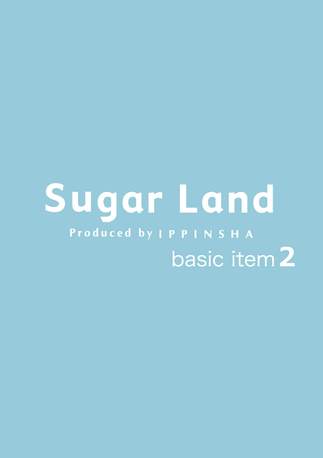 Webカタログ | Sugar Land by IPPINSHA